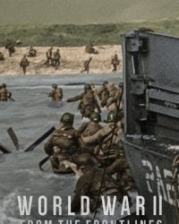Thế chiến II: Lời kể từ tiền tuyến
